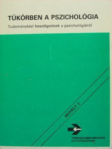 Halász László - Tükörben a pszichológia [antikvár]