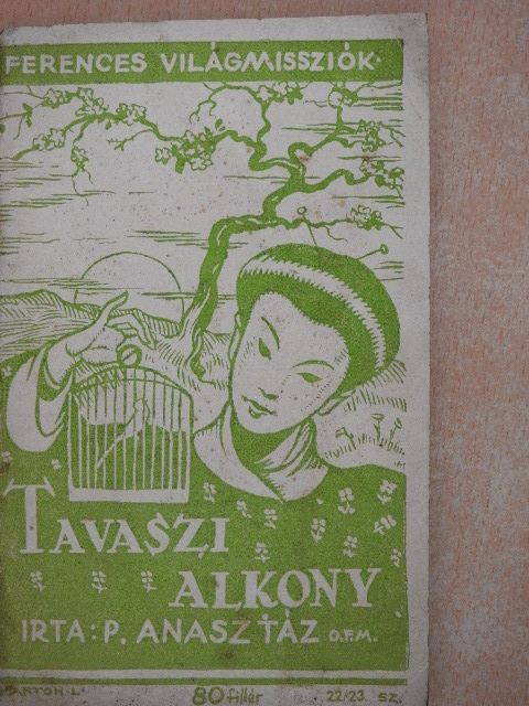 P. Anasztáz - Tavaszi alkony [antikvár]