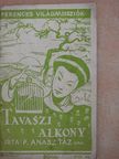P. Anasztáz - Tavaszi alkony [antikvár]