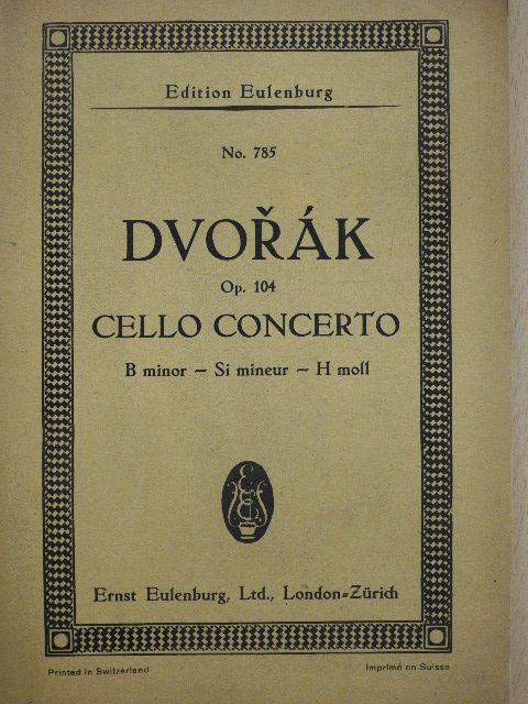 Antonin Dvorák - Concerto B minor for Violoncello and Orchestra [antikvár]