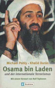 Pohly, Michael, Khalid Durán - Osama bin Laden [antikvár]