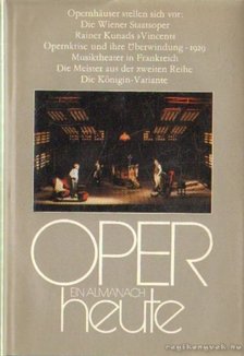 Seeger, Horst, Rank, Mathias - Oper heute 3. [antikvár]