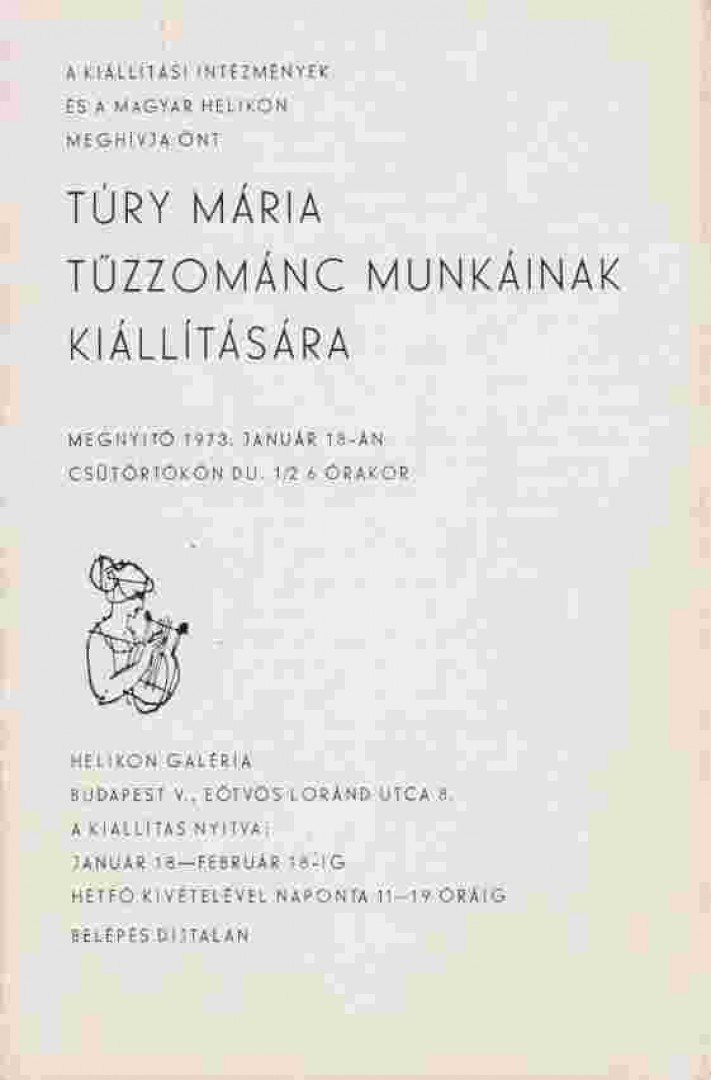 Túry Mária tűzzománc munkáinak kiállítása (meghívó) [antikvár]