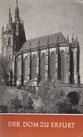 Löffler, Fritz - Der Dom zu Erfurt [antikvár]