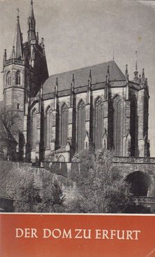 Löffler, Fritz - Der Dom zu Erfurt [antikvár]