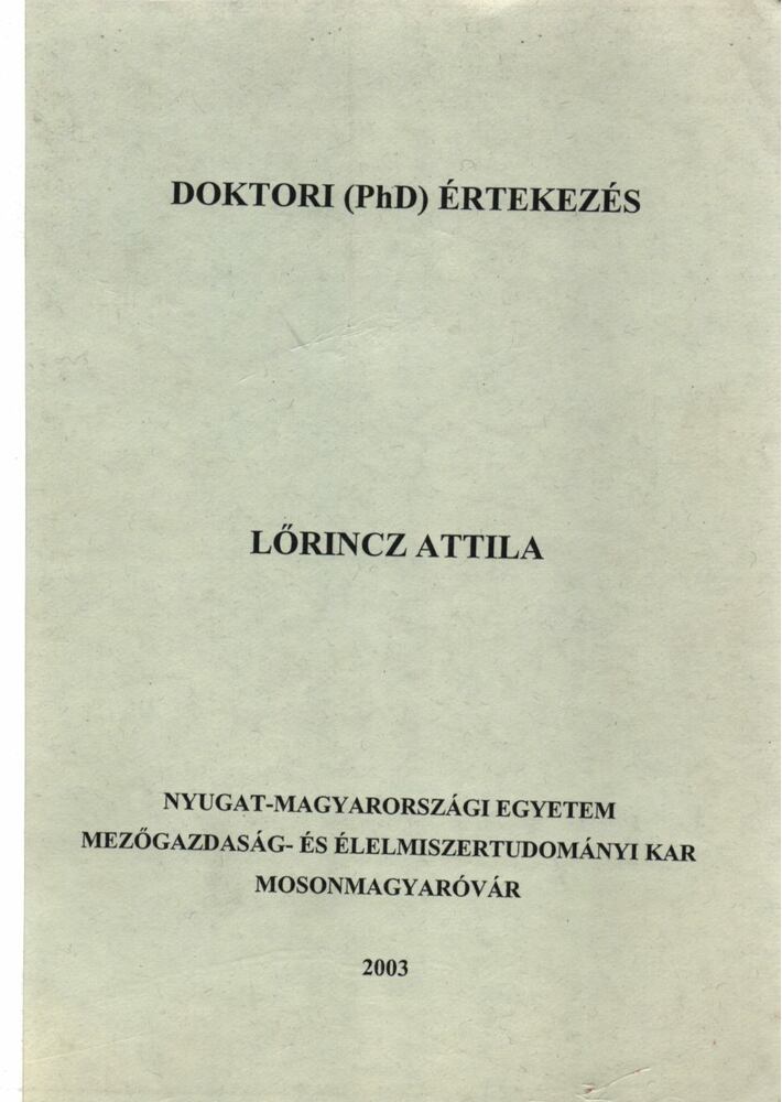 Lőrincz Attila - Élelmezési célú biológiai anyagok ultrahangos besugárzásának élelmiszerfizikai és mikrobiológiai vonatkozásai (dedikált) [antikvár]