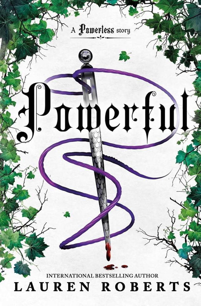 Lauren Roberts - Powerful (A Powerless Novel)