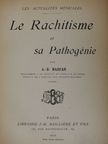 A.-B. Marfan - Le Rachitisme et sa Pathogénie [antikvár]