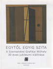 Herpai András, Mazányi Judit - Egytől egyig szita - A Szentendrei Grafikai Műhely 30 éves jubileumi kiállítása [antikvár]