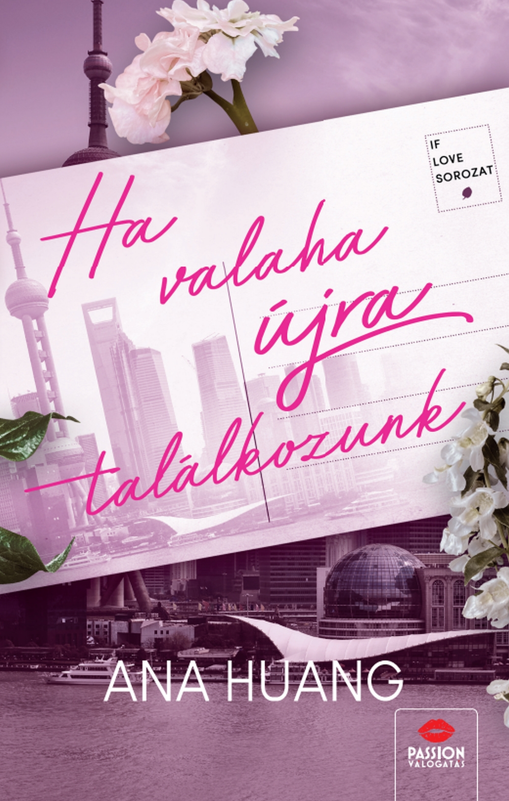 Ana Huang - Ha valaha újra találkozunk [eKönyv: epub, mobi]