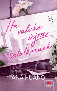 Ana Huang - Ha valaha újra találkozunk [eKönyv: epub, mobi]