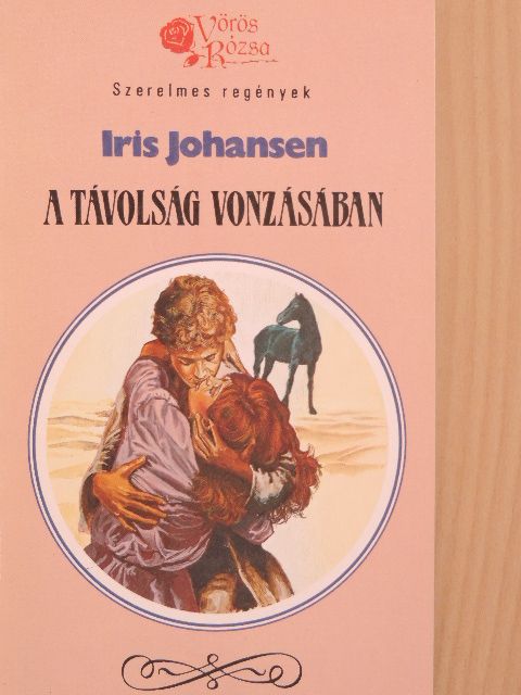 Iris Johansen - A távolság vonzásában [antikvár]
