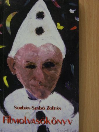 Sorbán-Szabó Zoltán - Filmolvasókönyv [antikvár]