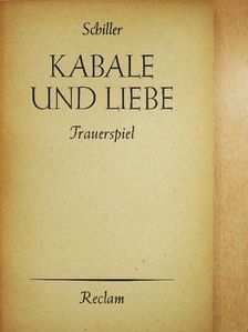 Friedrich Schiller - Kabale und Liebe [antikvár]
