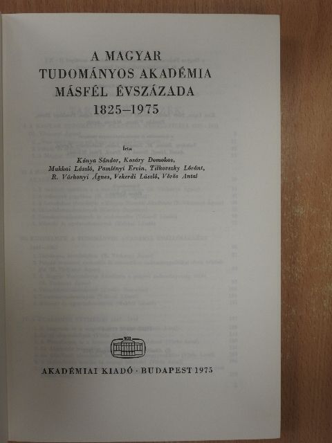 Kónya Sándor - A Magyar Tudományos Akadémia másfél évszázada (dedikált példány) [antikvár]