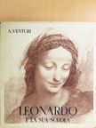 Adolfo Venturi - Leonardo e la Sua Scuola [antikvár]