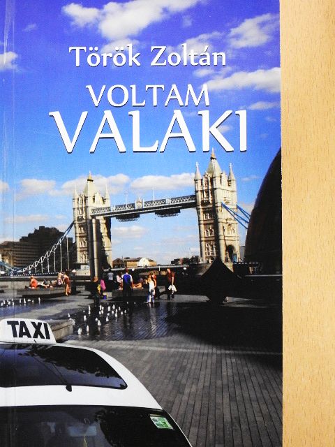 Török Zoltán - Voltam valaki [antikvár]