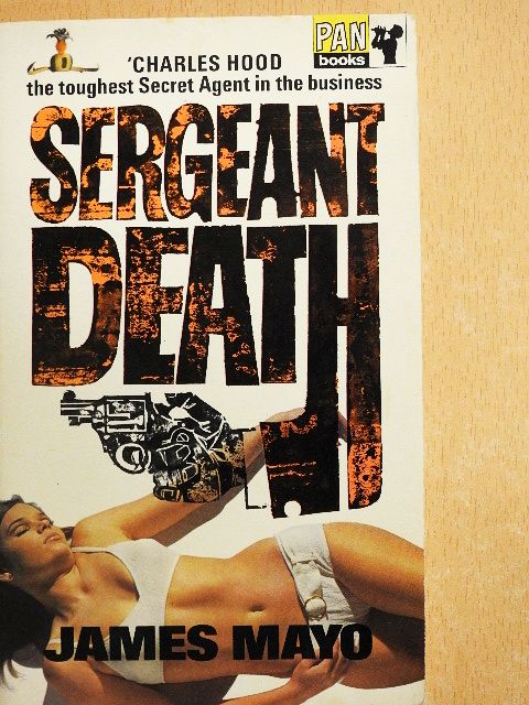 James Mayo - Sergeant Death [antikvár]