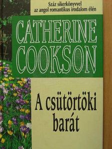 Catherine Cookson - A csütörtöki barát [antikvár]