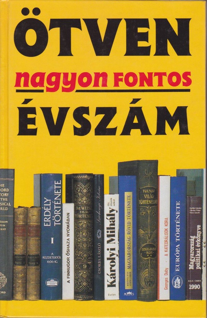 Poór János - Ötven nagyon fontos évszám [antikvár]