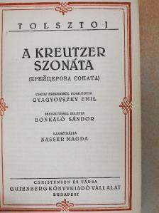 Tolsztoj - A Kreutzer szonáta [antikvár]