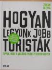 Johan Idema - Hogyan legyünk jobb turisták [antikvár]