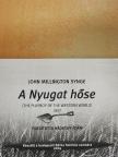 John Millington Synge - A Nyugat hőse [antikvár]