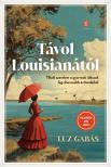 Gabás Luz - Távol Louisianától