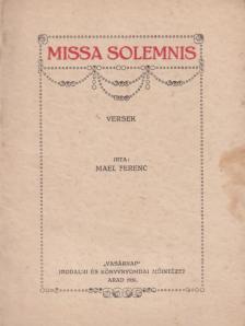 Mael Ferenc - Missa solemnis [antikvár]