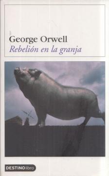 George Orwell - Rebelión en la granja [antikvár]