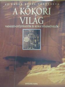 A kőkori világ [antikvár]