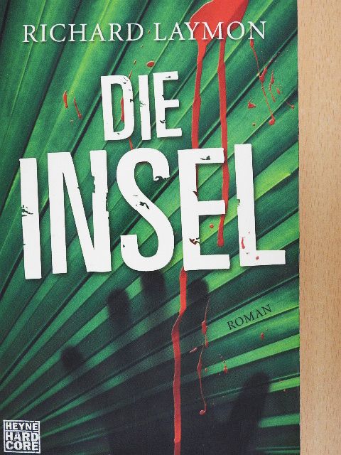 Richard Laymon - Die Insel [antikvár]