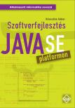 Kövesdán Gábor - Szoftverfejlesztés Java SE platformon [antikvár]