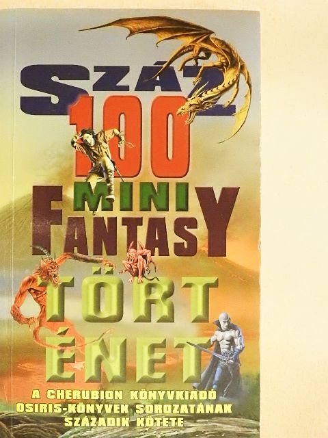 Allen Newman - 100 mini fantasy történet [antikvár]