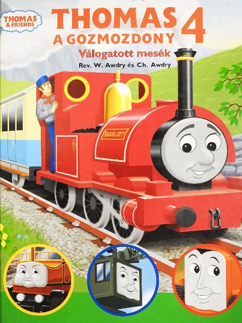 Ch. Awdry - Thomas a gőzmozdony - Válogatott mesék 4. [antikvár]