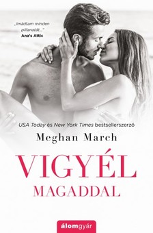Meghan March - Vigyél magaddal [eKönyv: epub, mobi]
