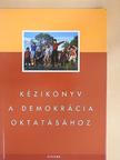 Edényi László - Kézikönyv a demokrácia oktatásához [antikvár]