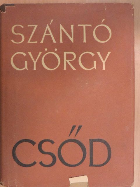 Szántó György - Csőd [antikvár]