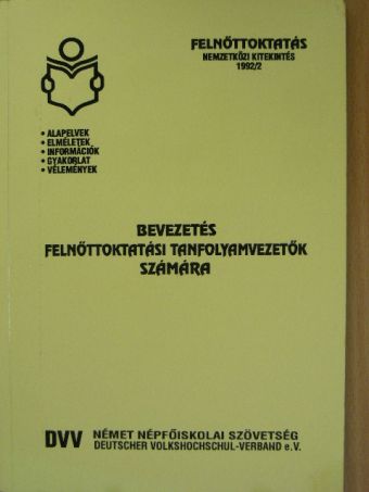 Erhard Schlutz - Bevezetés felnőttoktatási tanfolyamvezetők számára [antikvár]