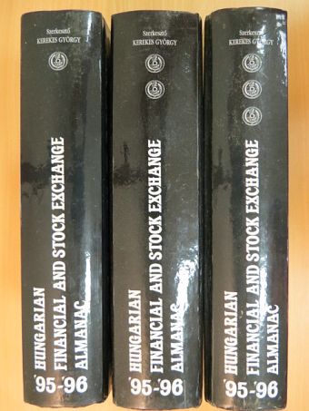 Hungarian Financial and Stock Exchange Almanac 1995-1996, Volume 1.-3. [antikvár]
