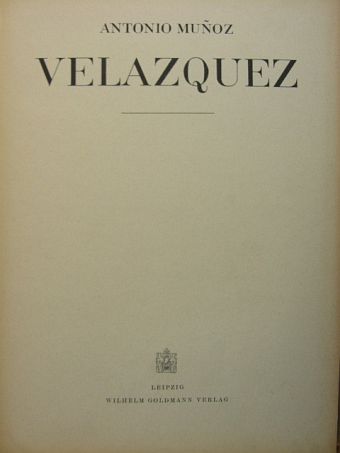 Antonio Munoz - Velazquez [antikvár]