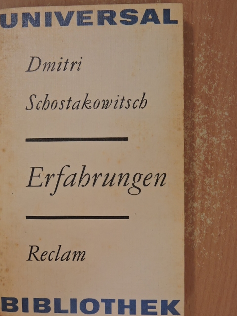 Dmitri Schostakowitsch - Erfahrungen [antikvár]