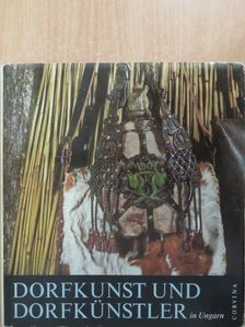 Gink Károly - Dorfkunst und Dorfkünstler in Ungarn  [antikvár]
