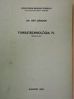 Dr. Réti Sándor - Fonástechnológia IV. [antikvár]