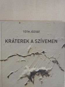 Dr. Fóti János - Kráterek a szívemen [antikvár]