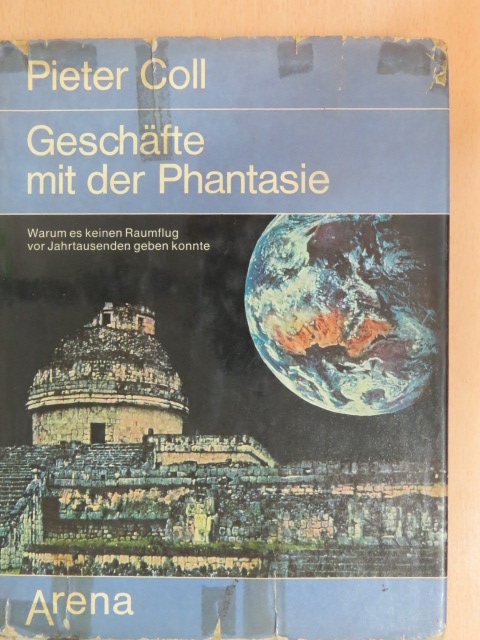 Pieter Coll - Geschäfte mit der Phantasie [antikvár]