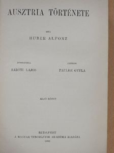 Huber Alfonz - Ausztria története I. (töredék) [antikvár]