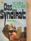 Robin Moore - Das Syndikat [antikvár]