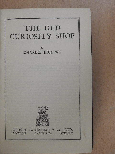Charles Dickens - The Old Curiosity Shop [antikvár]