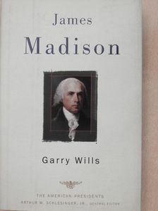 Garry Wills - James Madison [antikvár]